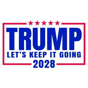 Trump Let's Keep It Going SVG, Trump 2028 SVG USA SVG