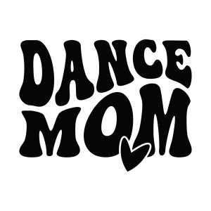 Wavy Text Dance Mom SVG, Instant Download Mother's Day SVG