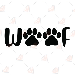 Woof SVG, Woof with Pawprint Cut File