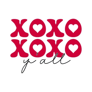 XOXO y'all SVG, Valentine's Day SVG Digital Design Xoxo SVG