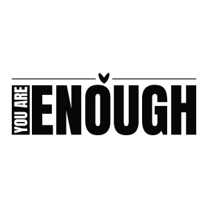 You Are Enough SVG for Cricut, Inspirational Quote Shirt SVG File T-shirt SVG