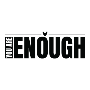 You Are Enough SVG for Cricut, Inspirational Quote Shirt SVG File Inspirational Quotes SVG